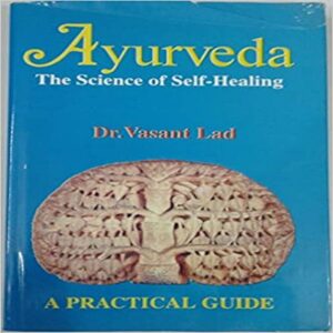 Ayurveda The science of Healing