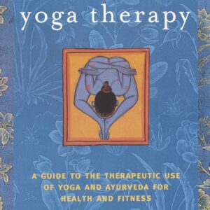 Yoga Therapy by AG Mohan